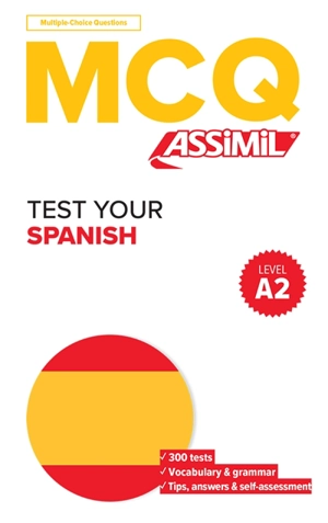 Test your Spanish, level A2 : MCQ, multiple-choice questions - Juan Cordoba