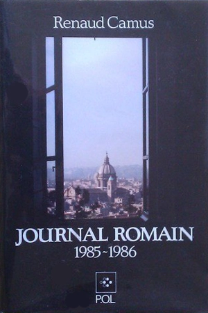 Journal romain - Renaud Camus