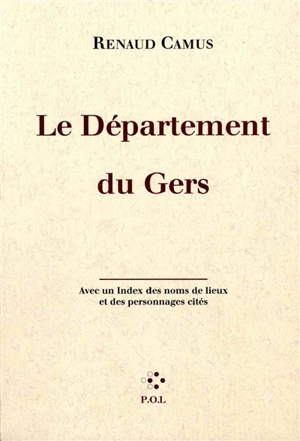 Le département du Gers - Renaud Camus