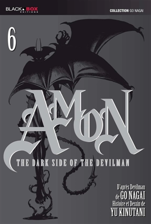 Amon : the dark side of the devilman. Vol. 6 - Yu Kinutani