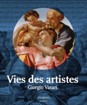 Vies des artistes - Giorgio Vasari