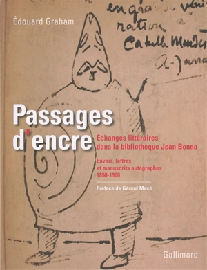 Passages d'encre : échanges littéraires dans la bibliothèque Jean Bonna : envois, lettres et manuscrits autographes, 1850-1900 - Edouard Graham