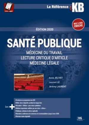 Santé publique : médecine du travail, lecture critique d'article, médecine légale : édition 2020 - Anne Jolivet