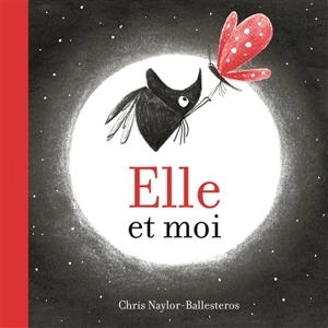 Elle et moi - Chris Naylor-Ballesteros