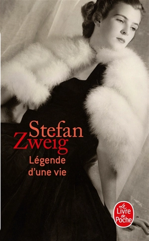 Légende d'une vie - Stefan Zweig