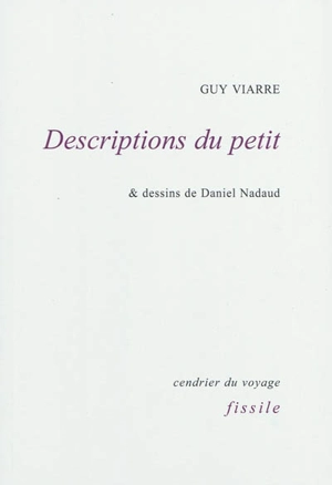Descriptions du petit - Guy Viarre