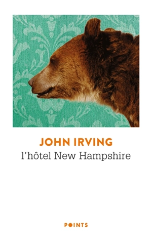 L'hôtel New Hampshire - John Irving