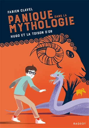 Panique dans la mythologie. Vol. 4. Hugo et la Toison d'or - Fabien Clavel