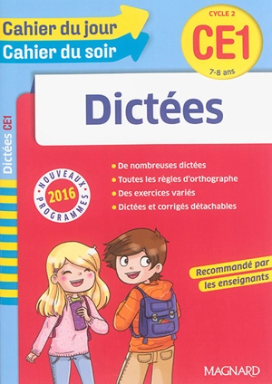 Dictées CE1, cycle 2, 7-8 ans : nouveaux programmes 2016 - Robert Camille