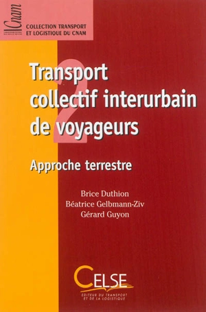 Transport collectif interurbain de voyageurs : approche terrestre - Brice Duthion