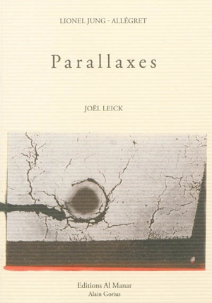 Parallaxes : poème - Lionel Jung-Allégret