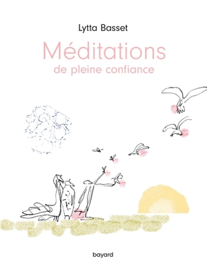 Méditations bibliques. Vol. 1. Méditations de pleine confiance - Lytta Basset