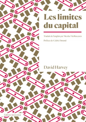 Les limites du capital - David Harvey