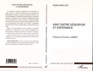 Kant entre désespoir et espérance - Elodie Mailliet