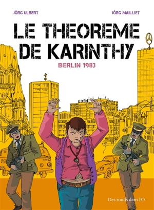 Le théorème de Karinthy. Vol. 2. Berlin 1983 - Jörg Ulbert
