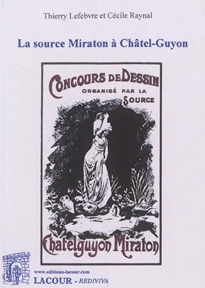 La source Miraton à Châtel-Guyon - Thierry Lefebvre