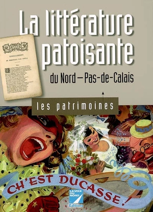 La littérature patoisante du Nord-Pas-de-Calais - Jacques Landrecies