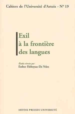 Exil à la frontière des langues - Esther Heboyan-DeVries