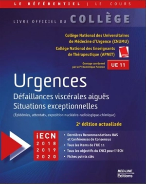 Urgences, défaillances viscérales aiguës, situations exceptionnelles (épidémies, attentats, exposition nucléaire-radiologique-chimique) : UE 11, iECN 2018, 2019, 2020 - Collège national des universitaires de médecine d'urgence (France)