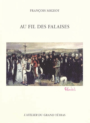 Au fil des falaises - François Migeot