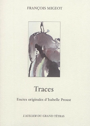 Traces - François Migeot