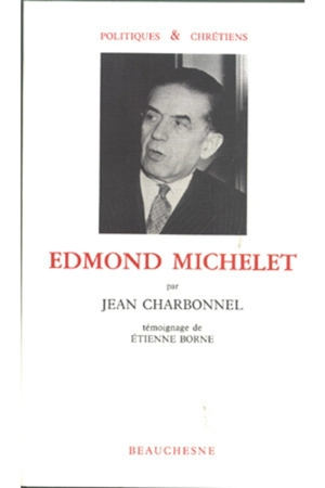Edmond Michelet - Jean Charbonnel