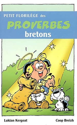 Petit florilège des proverbes bretons - Lucien Kergoat