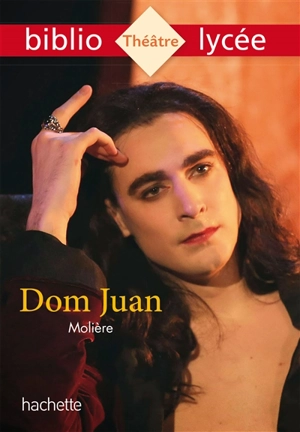 Dom Juan ou Le festin de pierre - Molière