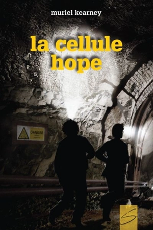 La cellule Hope - Muriel Kearney