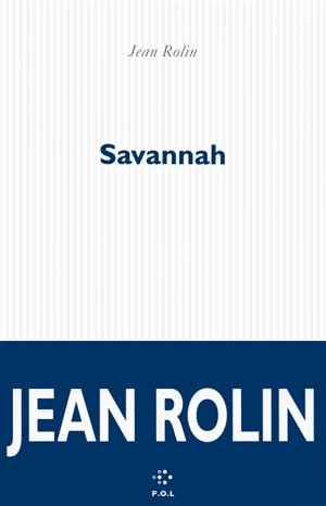 Savannah - Jean Rolin