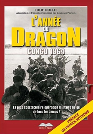 L'année du dragon : Congo 1964 - Eddy Hoedt