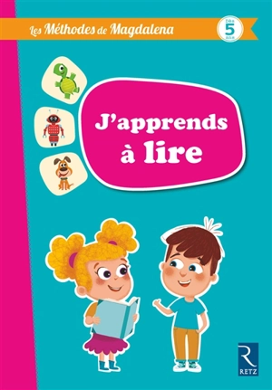 J'apprends à lire : dès 5 ans - Magdalena Guirao-Jullien