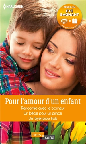 Pour l'amour d'un enfant - Patricia Thayer