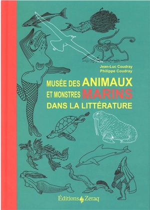 Musée des animaux et monstres marins dans la littérature - Jean-Luc Coudray