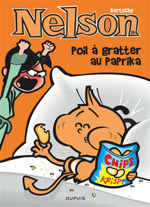 Nelson. Vol. 24. Poil à gratter au paprika - Christophe Bertschy