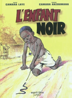 L'enfant noir - Laye Camara