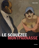 Le Scouëzec : Montparnasse - Henry Le Bal