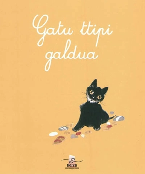 Gatu ttipi galdua. Petit chat perdu - Natacha