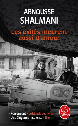 Les exilés meurent aussi d'amour - Abnousse Shalmani