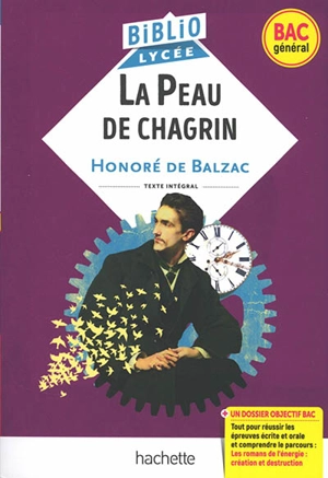 La peau de chagrin : bac général - Honoré de Balzac