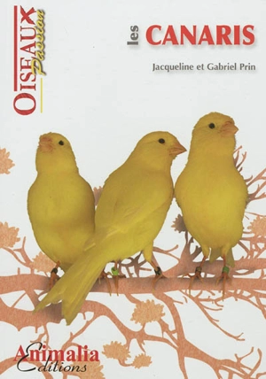 Les canaris - Jacqueline Prin