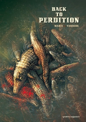 Back to perdition. Vol. 1 - Damien Marie