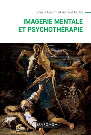 Imagerie mentale et psychothérapie - Grazia Ceschi