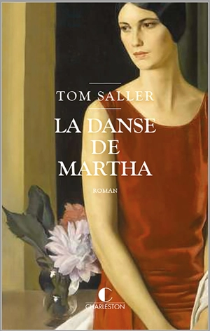 La danse de Martha - Tom Saller