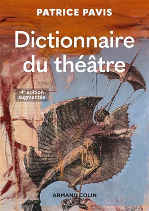 Dictionnaire du théâtre - Patrice Pavis
