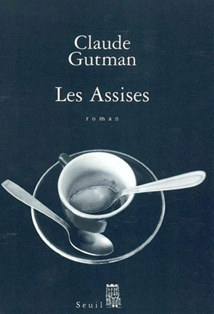 Les assises - Claude Gutman