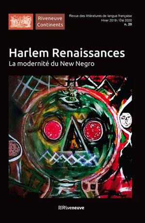 Riveneuve Continents, n° 28. Harlem renaissances : la modernité du New Negro