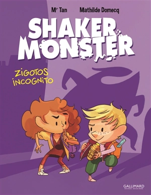 Shaker Monster. Vol. 2. Zigotos incognito - Mr Tan