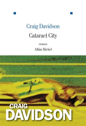 Cataract city - Craig Davidson