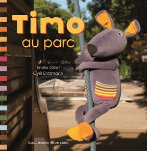 Timo. Timo au parc - Emilie Gillet